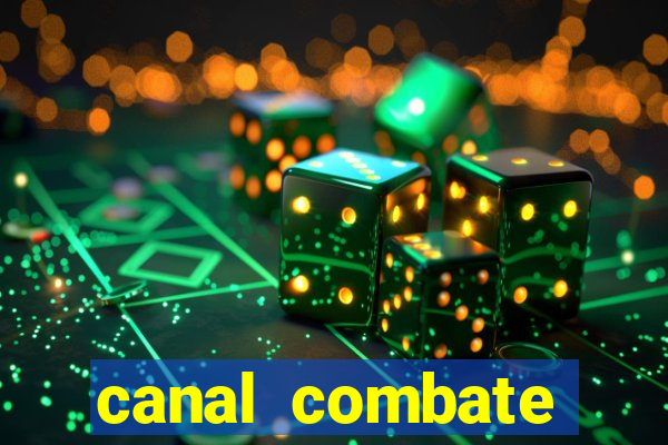 canal combate online ao vivo multicanais